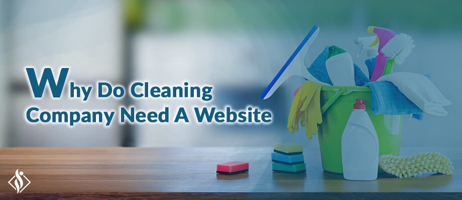 why do a cleaning company need website written besides cleaning supplies