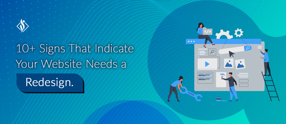 10 Signs Your Website Needs a Redesign