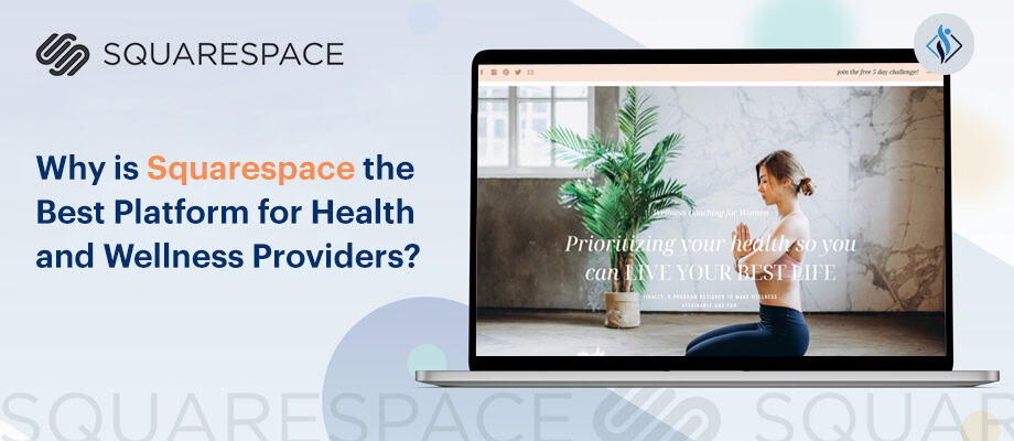 Squarespace website for health and wellness providers